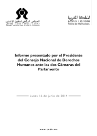 Informe presentado por el presidente del consejo nacional de derechos humanos ante las dos cámaras del parlamento